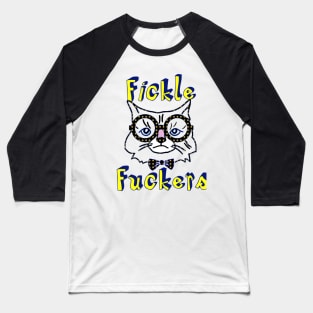 Cats are fuckers Baseball T-Shirt